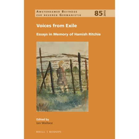Pre-Owned Voices from Exile: Essays in Memory of Hamish Ritchie (Hardcover) by Ian Wallace