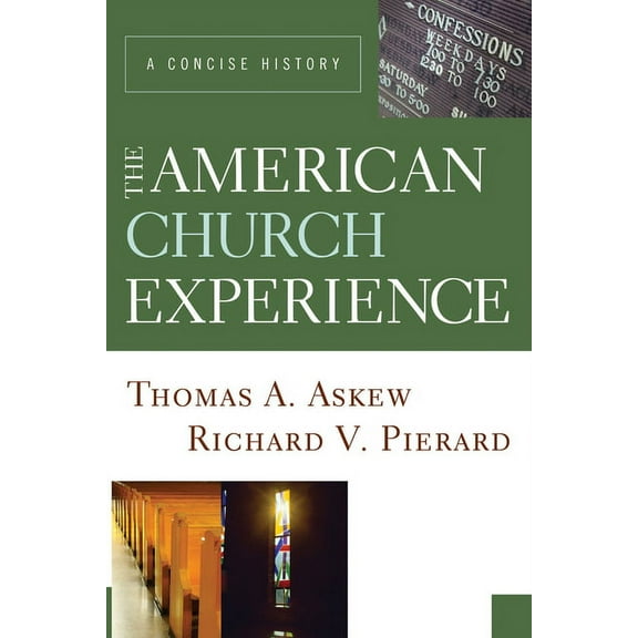 The American Church Experience (Paperback)