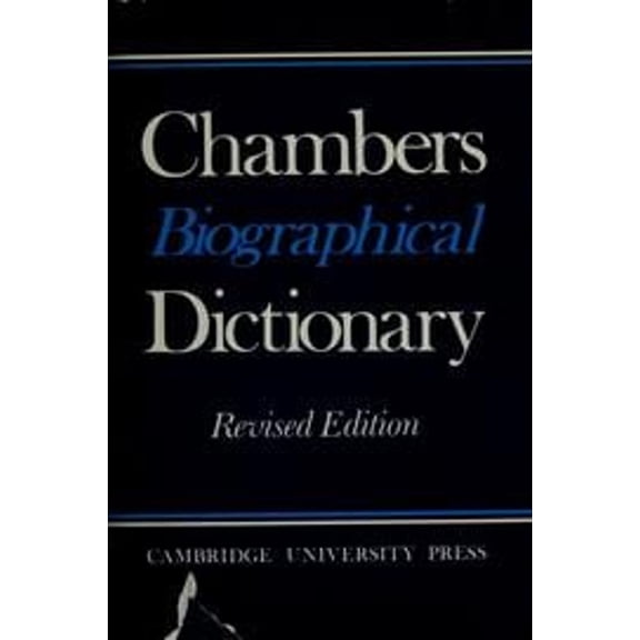 Pre-Owned Chambers biographical dictionary (Hardcover) 0550160108 9780550160102