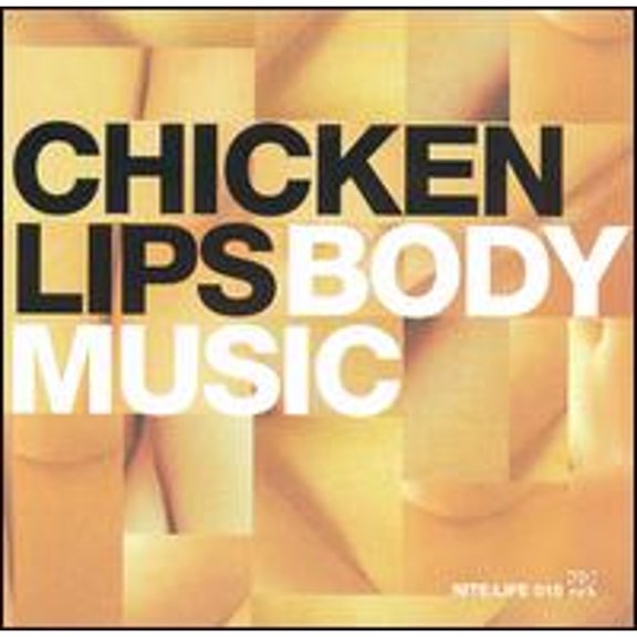 Pre-Owned Body Music - Nite:Life 015 (CD 0827236000624) by Chicken Lips
