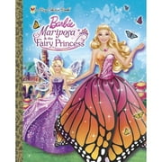 Pre-Owned Mariposa and the Fairy Princess Barbie Big Golden Book Hardcover 0449816265 9780449816264 Kristen L. Depken