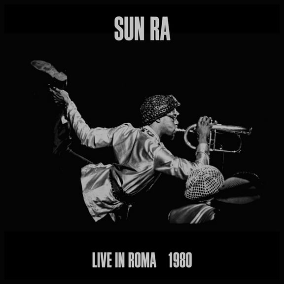 Sun Ra - Live in Roma 1980 - Music & Performance - CD