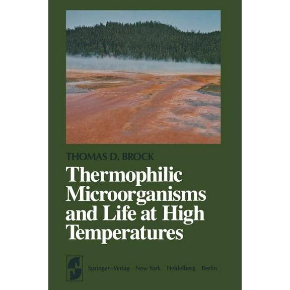 Springer Microbiology Thermophilic Microorganisms and Life at High Temperatures, (Paperback)