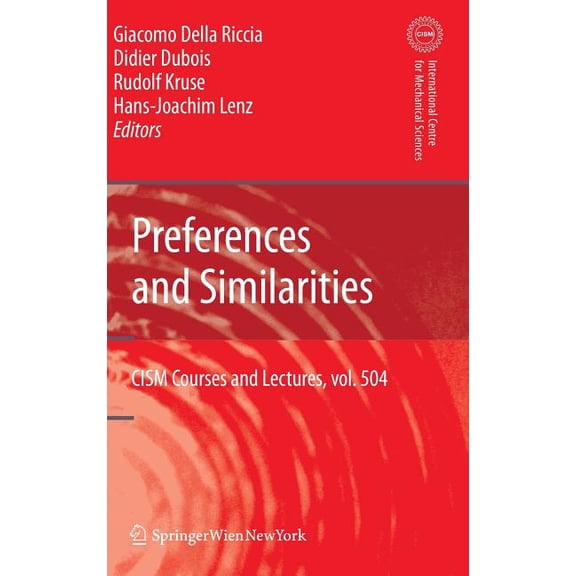 CISM International Centre for Mechanical Preferences and Similarities, Book 504, (Hardcover)