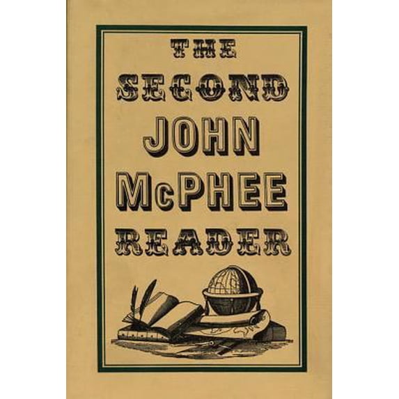 Pre-Owned The Second John McPhee Reader (Hardcover) 0374256861 9780374256869