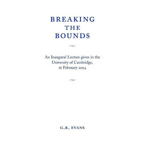 Breaking the Bounds, (Paperback)