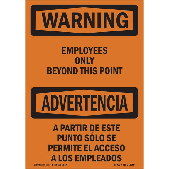 OSHA WARNING Sign - Employees Only Beyond This Point Bilingual | Decal | Protect Your Business, Work Site, Warehouse & Shop Area | Made in the USA
