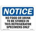 thumbnail image 1 of SignMission OS-NS-A-1218-L-14620 12 x 18 Po. OSHA Notice Sign - Pas de Nourriture Ni de Boissons à Ranger dans Ce Réfrigérateur, 1 of 1