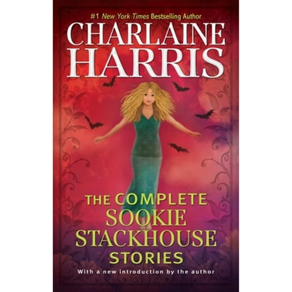 Pre-Owned The Complete Sookie Stackhouse Stories (Hardcover 9780399587597) by Charlaine Harris