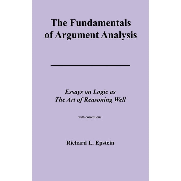 The Fundamentals of Argument Analysis (Paperback)