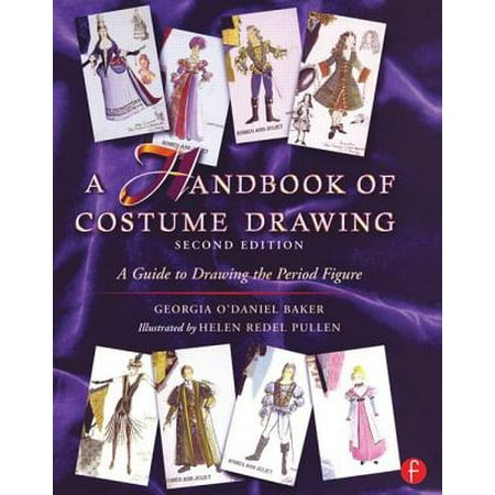 A Handbook of Costume Drawing