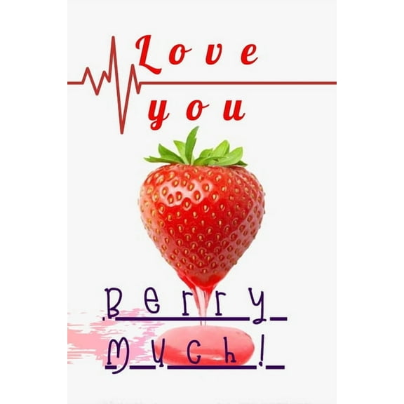 Love You: Berry Much (Paperback)
