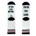 thumbnail image 2 of Men's Novelty Funny Saying Athletic Crew Socks, If You Can Read This, You're Too Close, Non-Slip Socks, 2 of 4