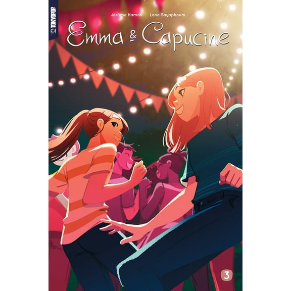 Emma & Capucine, Volume 3, (Paperback)