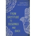 thumbnail image 2 of Pre-Owned From Gratitude to Blessings and Back (Paperback) 1532617712 9781532617713, 2 of 2