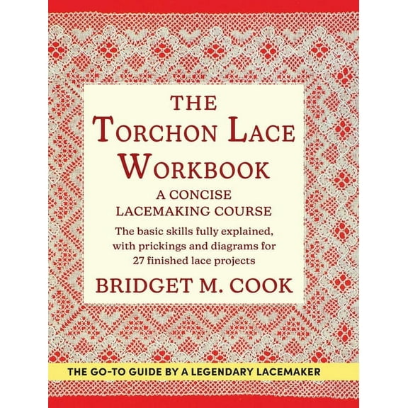 The Torchon Lace Workbook (Hardcover)