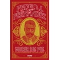 thumbnail image 1 of Libro Morir De Pie. Ultima Confesion De Emiliano Zapata Tapa Blanda, Autor Pedro J. Fernandez, Editorial Oceano, 1 of 2