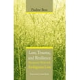 thumbnail image 1 of Pre-Owned Loss, Trauma, and Resilience: Therapeutic Work with Ambiguous Loss (Hardcover) 0393704491 9780393704495, 1 of 1
