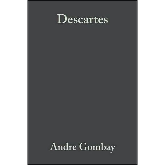 Blackwell Great Minds Descartes, Book 21, (Hardcover)