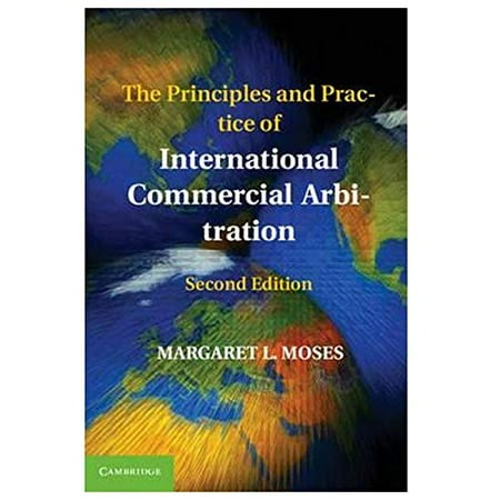 Pre-Owned The Principles and Practice of International Commercial Arbitration (Paperback) 110740133X 9781107401334