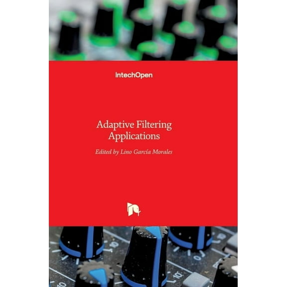 Adaptive Filtering Applications (Hardcover)