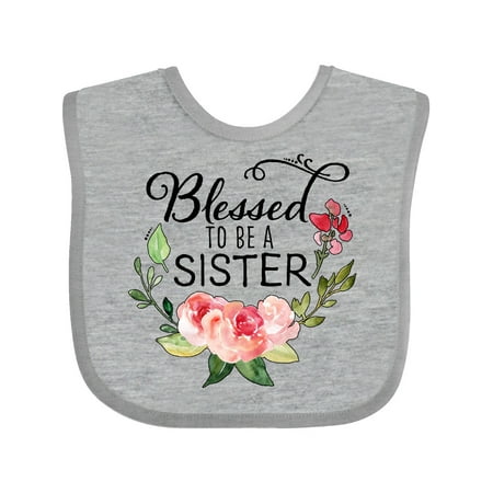 

Inktastic Blessed to Be a Sister with Pink Flowers Gift Baby Boy or Baby Girl Bib