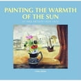 thumbnail image 1 of Painting the Warmth of the Sun : St Ives Artists, 1939-1975 (Hardcover), 1 of 1