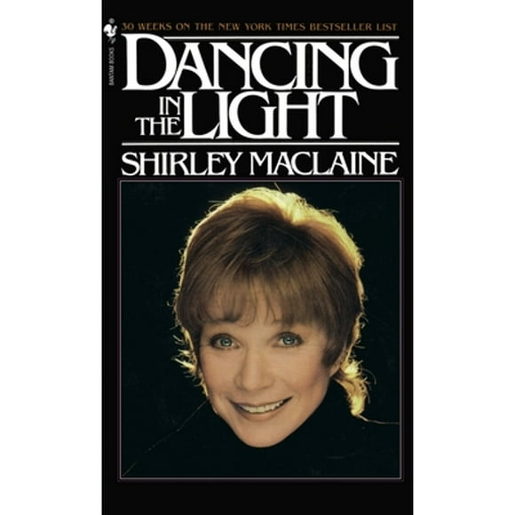 Pre-Owned Dancing in the Light (Paperback 9780553256970) by Shirley MacLaine