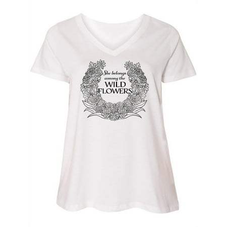 

Inktastic She Belongs Among the Wild Flowers Women s Plus Size V-Neck