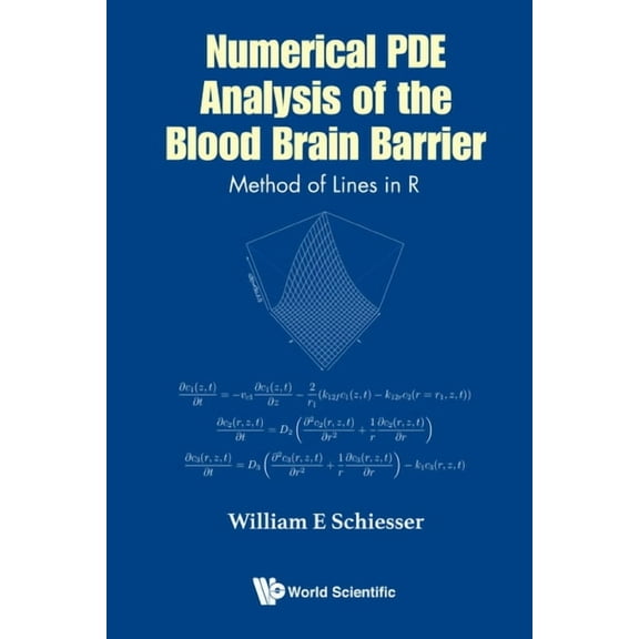 Numerical Pde Analysis of the Blood Brain Barrier, (Hardcover)