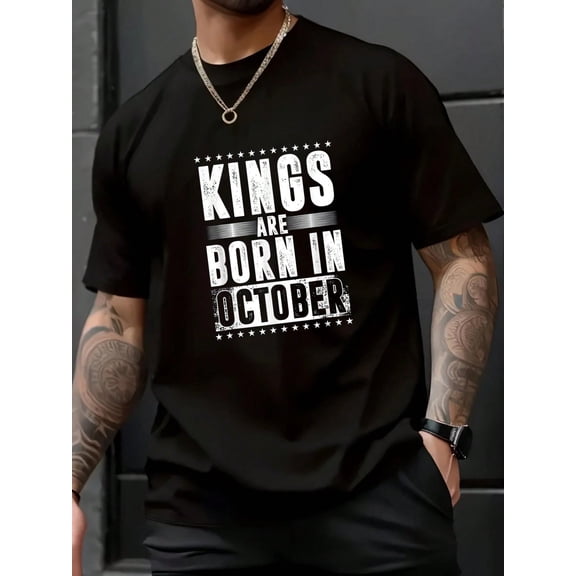 Kings Are Born In October Zodiac Sign Libra Scorpio Gift T-Shirt -100% Cotton Graphic Tees Men,Breathable, Comfortable, Summer & Spring Essential