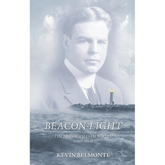 Pre-Owned Beacon-Light: The Life of William Borden (1887-1913) (Paperback) 1527107191 9781527107199