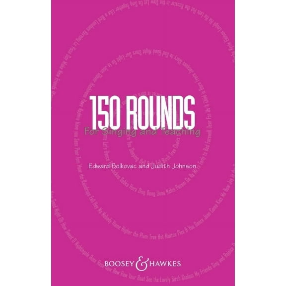 150 Rounds for Singing and Teaching (Paperback)