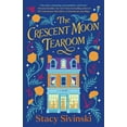 thumbnail image 1 of The Crescent Moon Tearoom: A Novel, 1 of 2