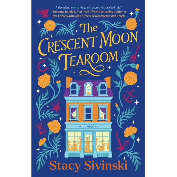 The Crescent Moon Tearoom: A Novel