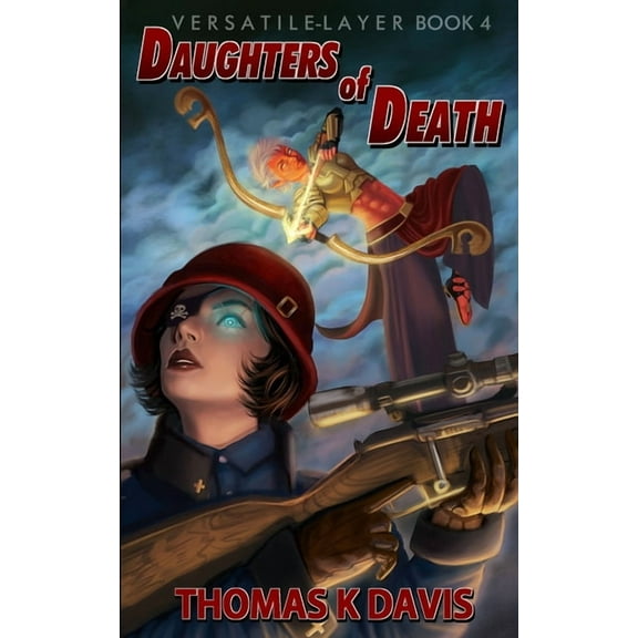 Versatile Layer: The Daughters of Death (Paperback)