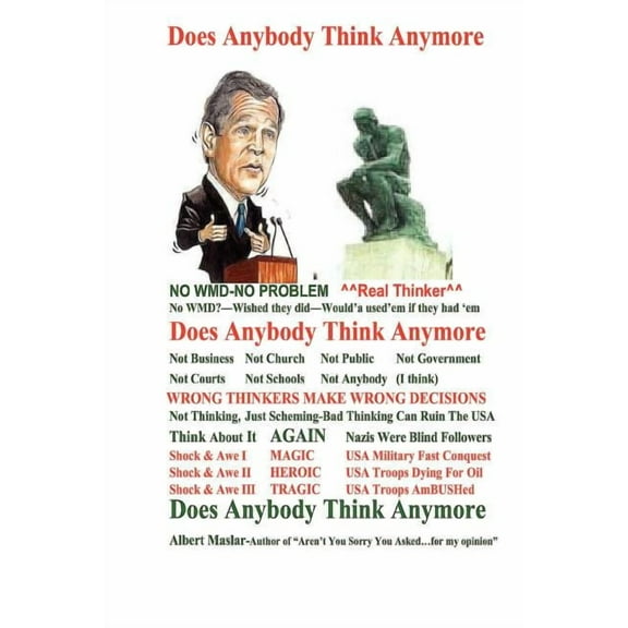 Does Anybody Think Anymore (Paperback)