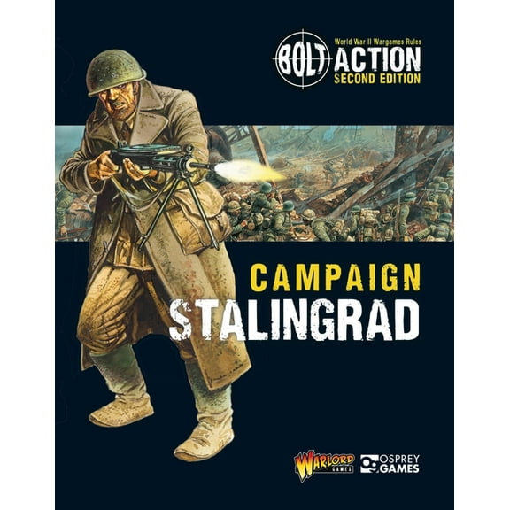Bolt Action: Bolt Action: Campaign: Stalingrad (Paperback)