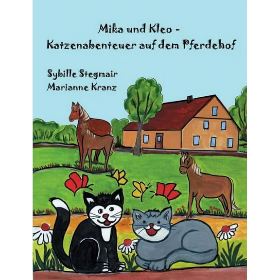 Mika und Kleo: Katzenabenteuer auf dem Pferdehof, (Paperback)
