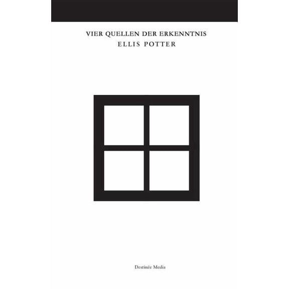 Vier Quellen Der Erkenntnis, (Paperback)