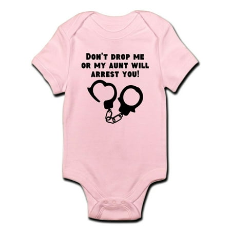

CafePress - My Aunt Will Arrest You Body Suit - Baby Light Bodysuit