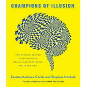 Champions of Illusion, Susana Martinez-conde, Stephen Macknik Hardcover