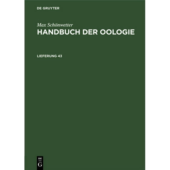 Max Schönwetter: Handbuch Der Oologie. Lieferung 43, (Hardcover)