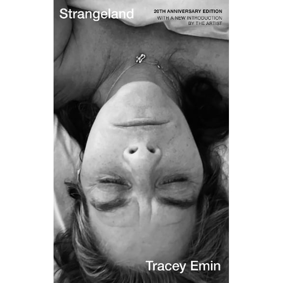 Tracey Emin Strangeland (Hardcover)