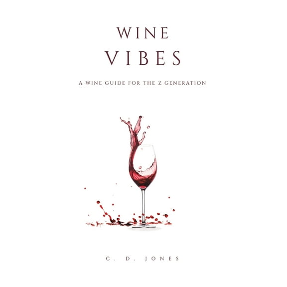 Wine Vibes, (Paperback)