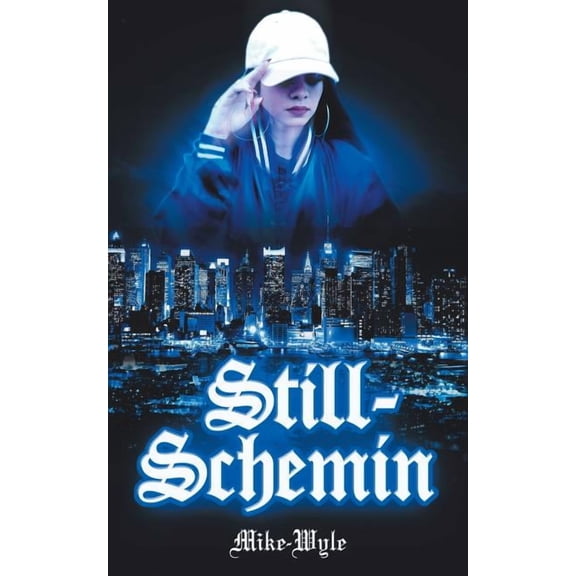 Still- Schemin