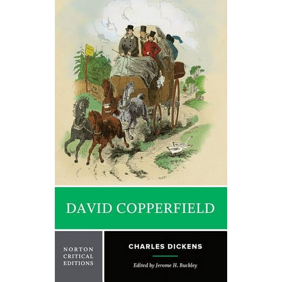 Norton Critical Editions David Copperfield: A Norton Critical Edition, Book 0, (Paperback)