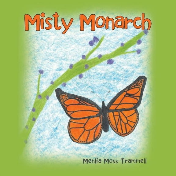 Misty Monarch (Paperback)