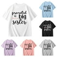 thumbnail image 7 of Gunia Big Sister Shirts for Girls Tops Toddler T Shirt Going To Be Big Sis Short Sleeve Tees Birth Announcement 3-14 Years,Black 3-4 Years, 7 of 7