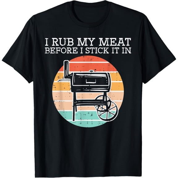 Bbq Rub My Meat Before Stick Retro Funny Barbecue Grill Men T-Shirt